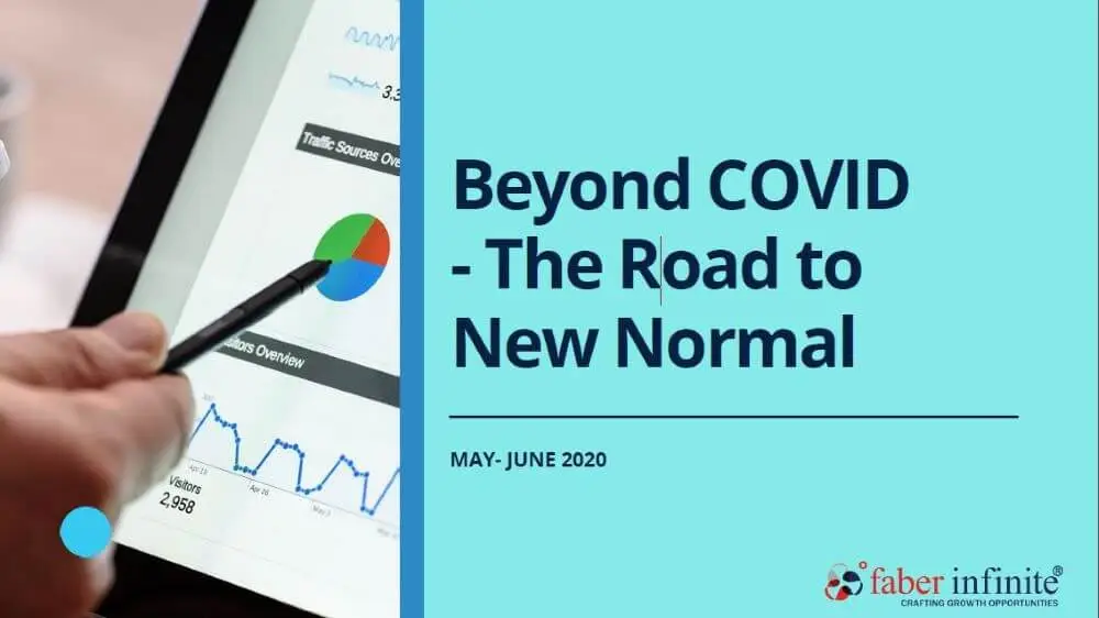 BEYOND COVID – THE ROAD TO NEW NORMAL